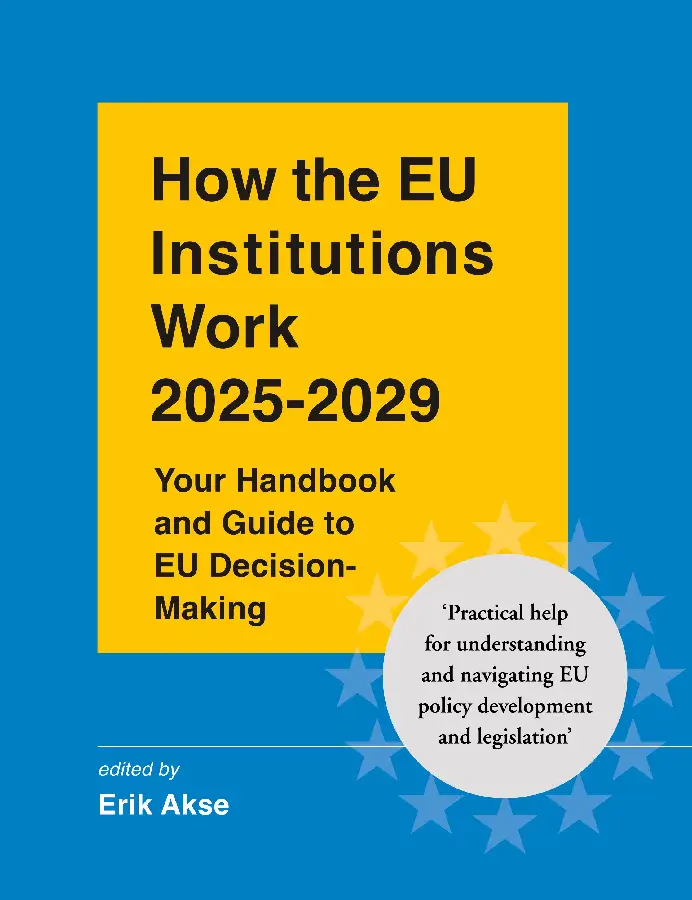 How the EU Institutions Work 2025-2029