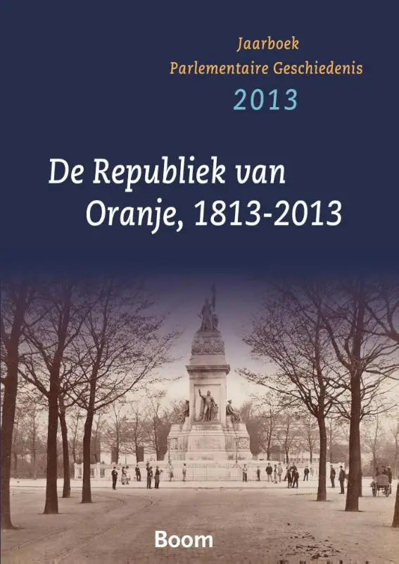De republiek va Oranje 1813-2013