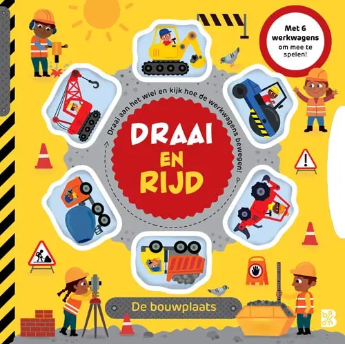 Draai en rijd: De bouwplaats