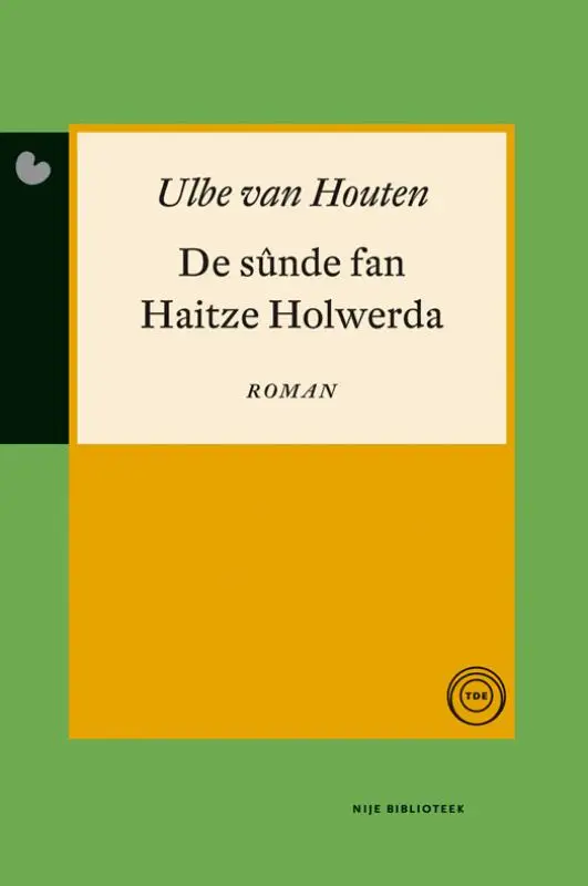 De sûnde fan Haitze Holwerda