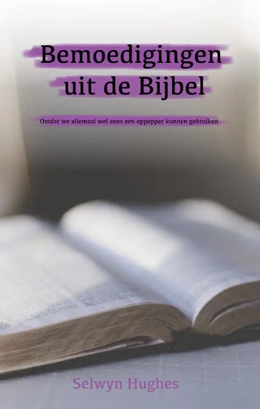 Bemoedigingen uit de bijbel