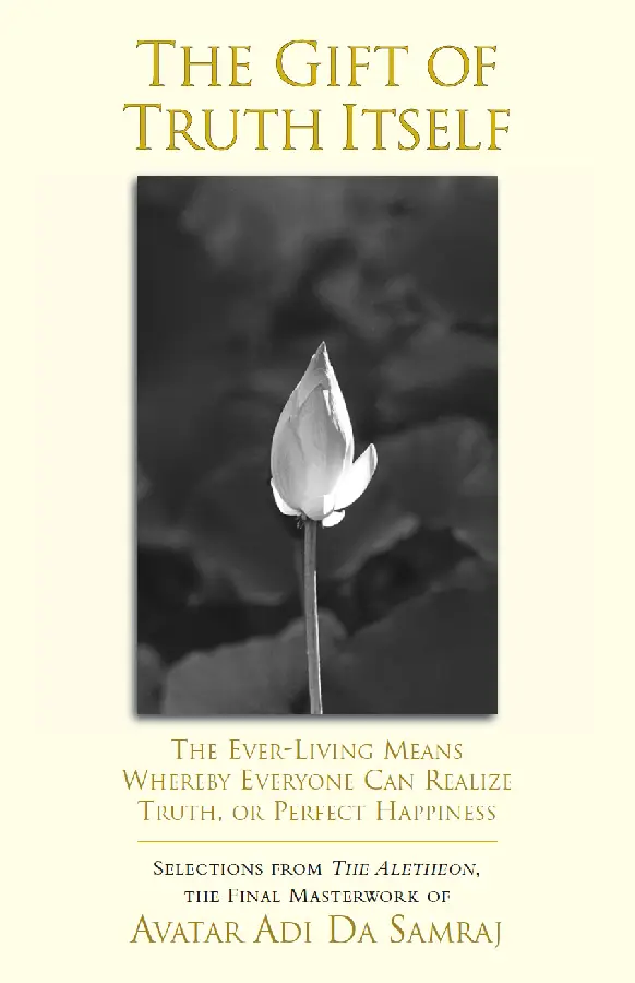 The Gift of Truth Itself