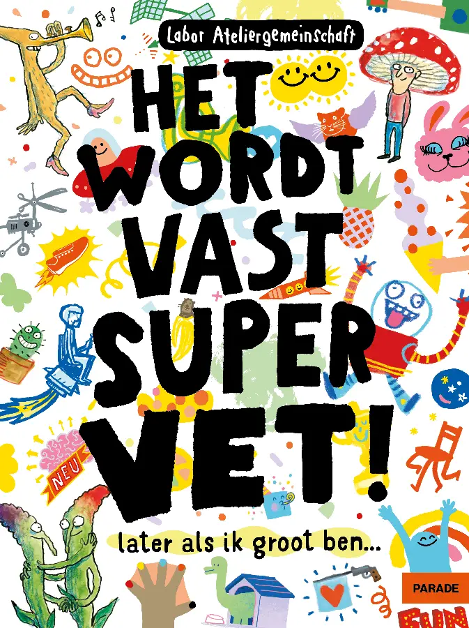 Het wordt vast supervet