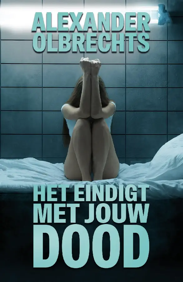 Het eindigt met jouw dood