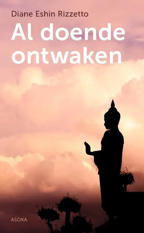 Al doende ontwaken