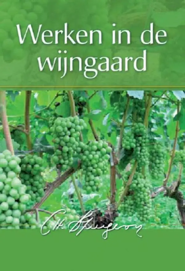 Werken in de wijngaard