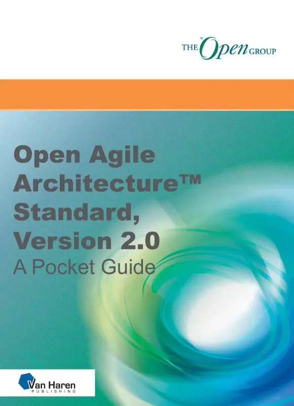Open Agile Architecture? Standard, Version 2.0