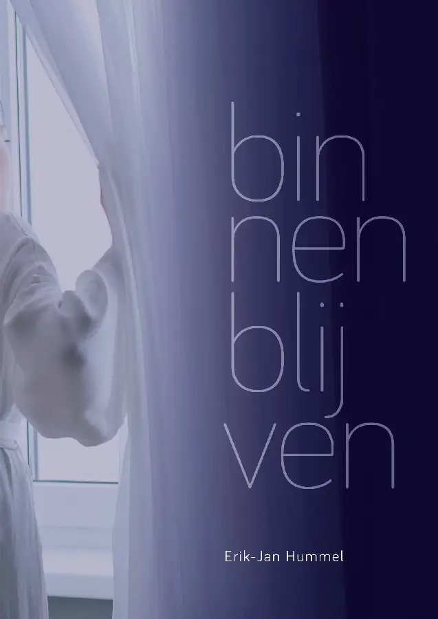 binnen blijven
