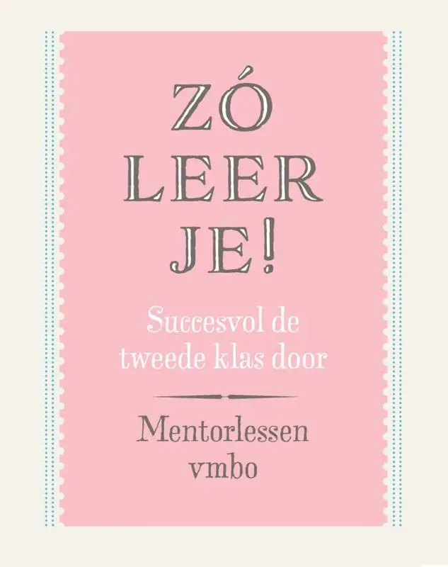 Zó leer je! / Mentorlessen vmbo
