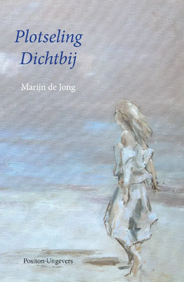 Plotseling dichtbij