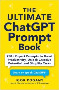 The Ultimate ChatGPT Prompt Book