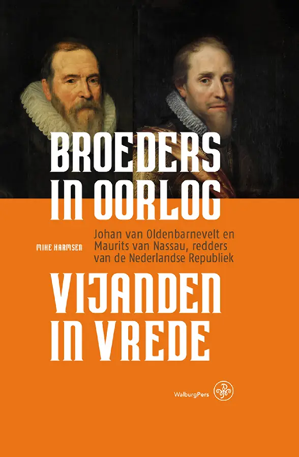 Broeders in oorlog - vijanden in vrede
