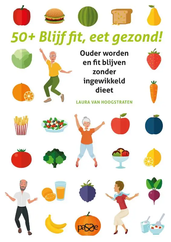 50-plus Blijf fit, eet gezond!