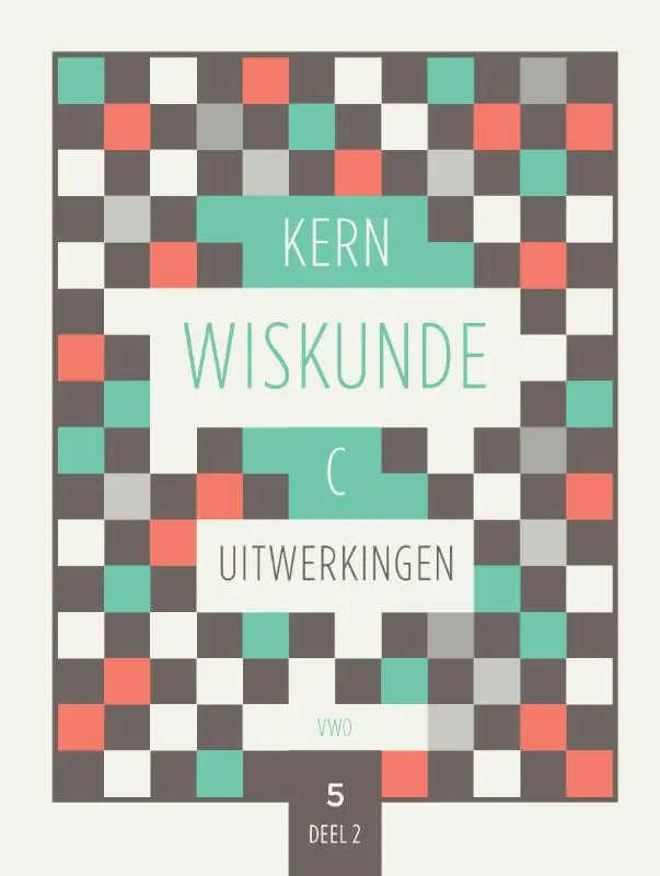 KERN Wiskunde uitwerkingenboek vwo 5 wiskunde C deel 2