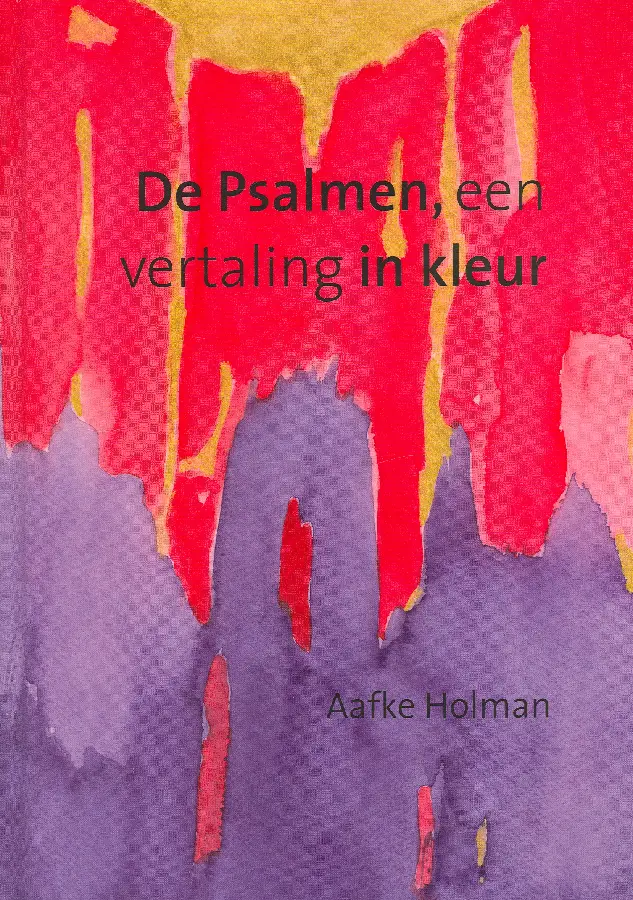 De Psalmen, een vertaling in (laatste ex