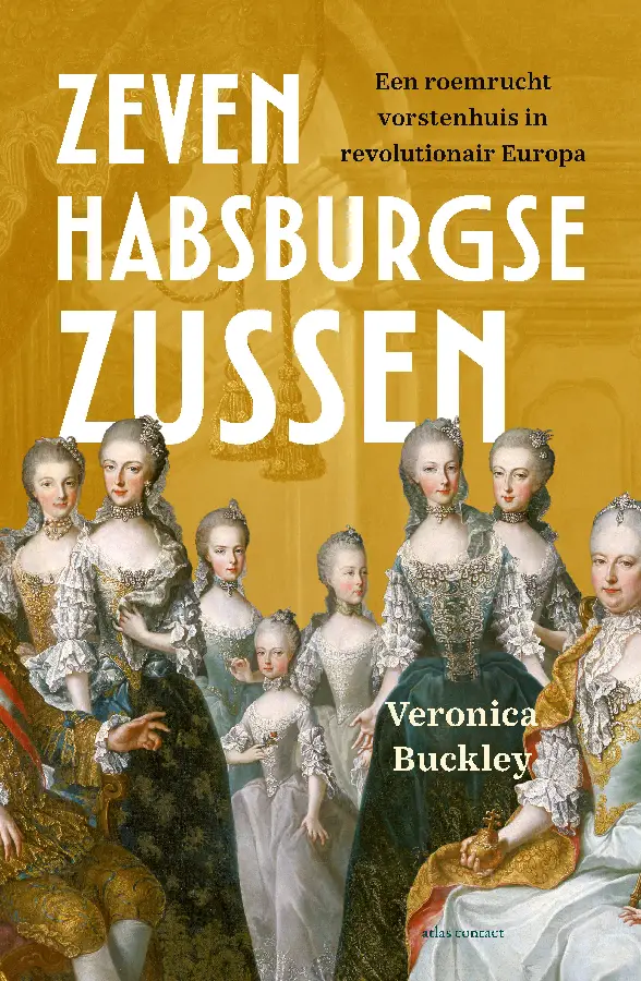Zeven Habsburgse zussen