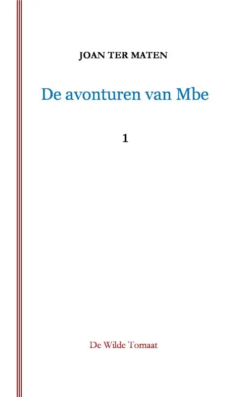 De avonturen van Mbe