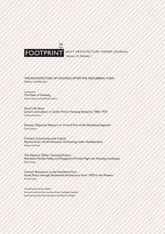 Footprint 24 The Architecture of Housing after the Neoliberal Turn
