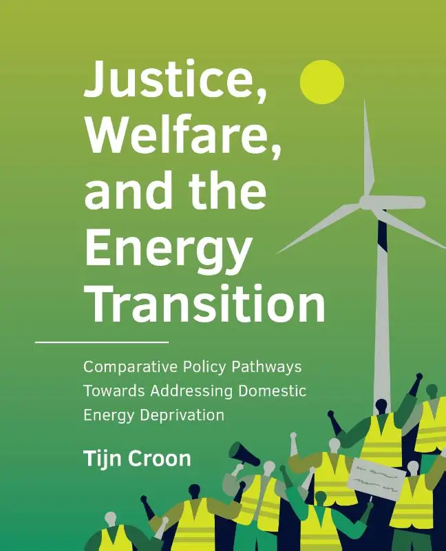 Justice, Welfare, and the Energy Transition