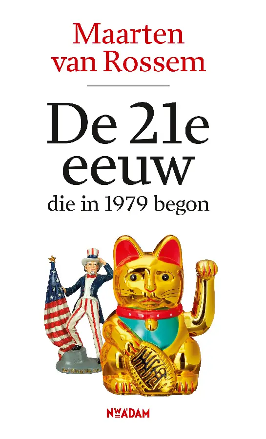 De 21e eeuw, die in 1979 begon