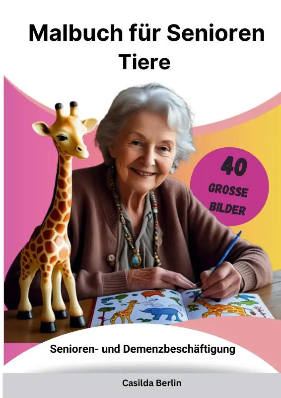 Malbuch für Senioren Tiere - Senioren- und Demenzbeschäftigung