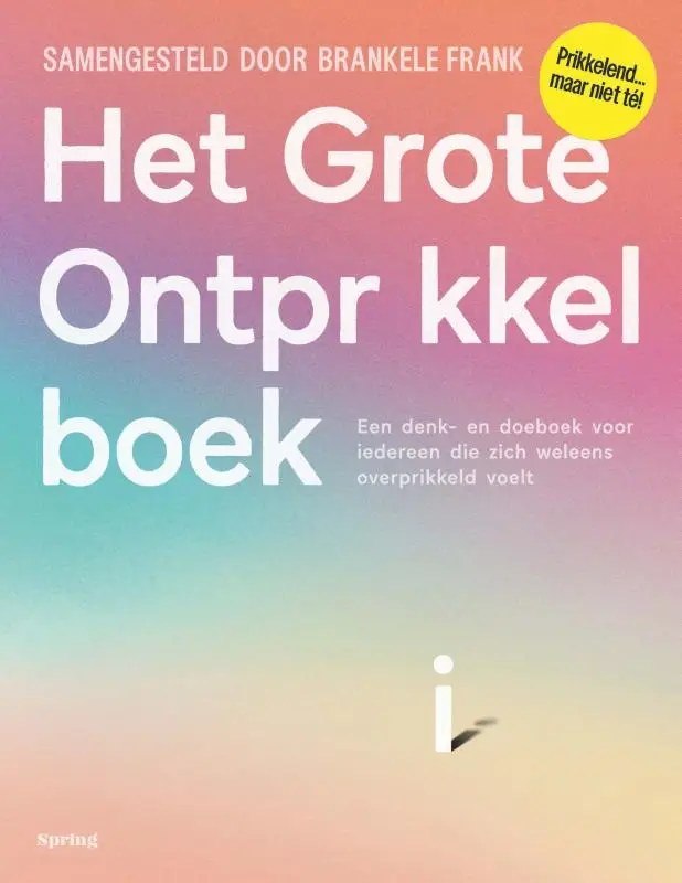 Het grote ontprikkelboek