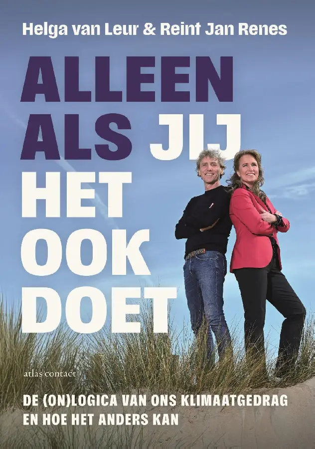 Alleen als jij het ook doet