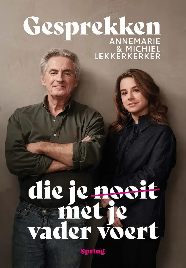 Gesprekken die je nooit met je vader voert
