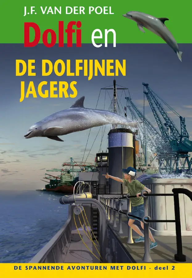 Dolfi en de dolfijnenjagers