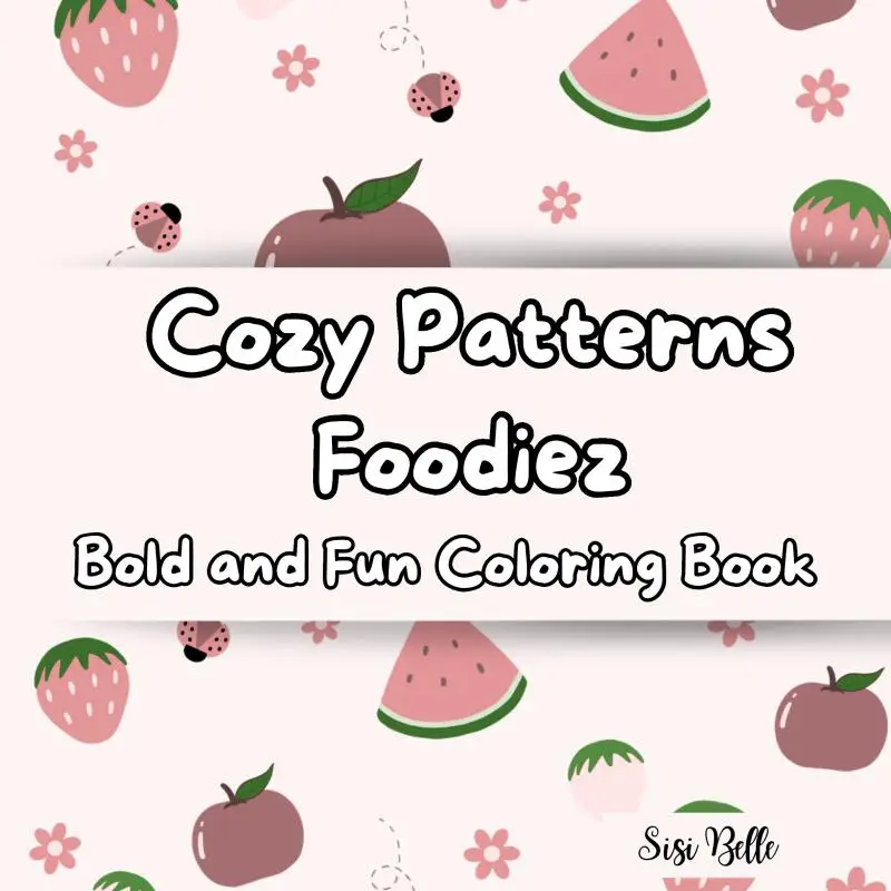 Cozy Patterns Foodiez coloring book