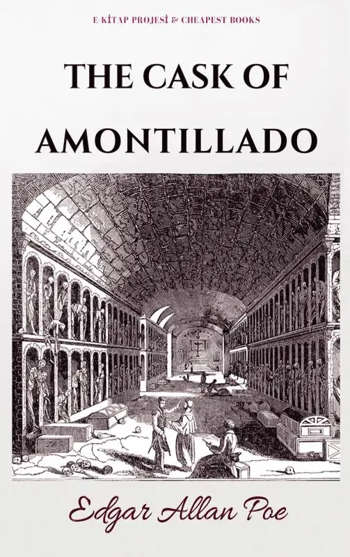 The Cask of Amontillado