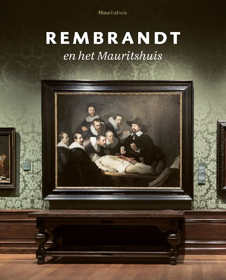 Rembrandt en het Mauritshuis