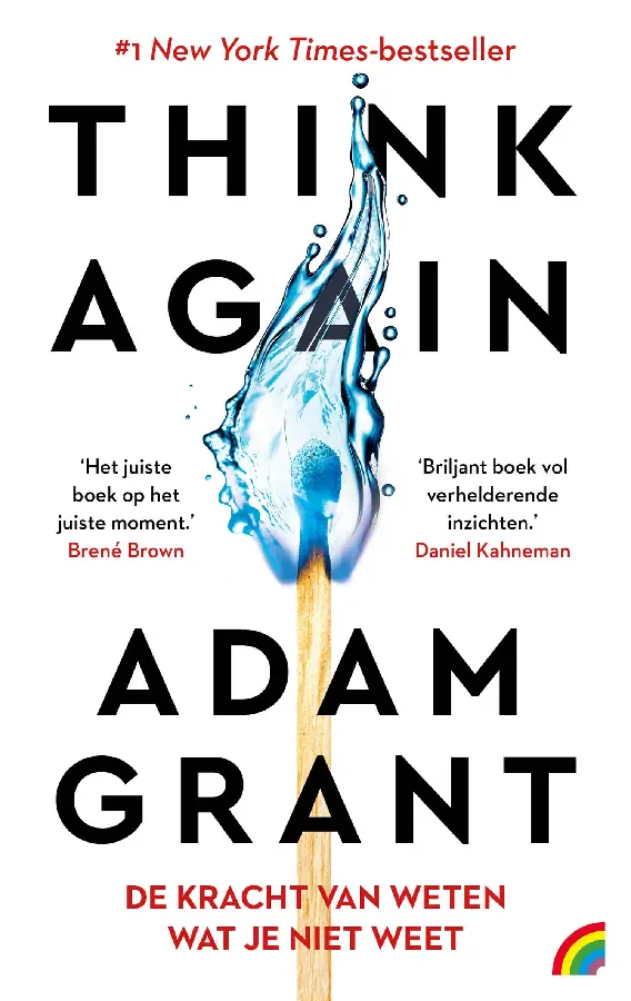 Think Again: De kracht van weten wat je niet weet