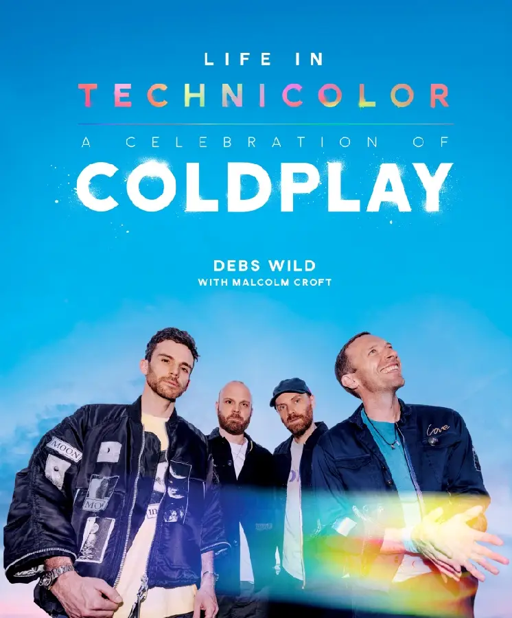 Life In Technicolor: A Celebration of Coldplay