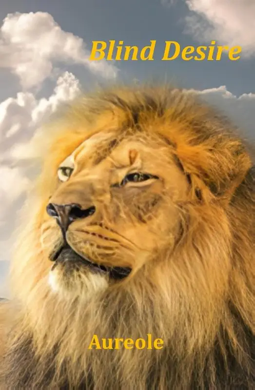 Blind Desire