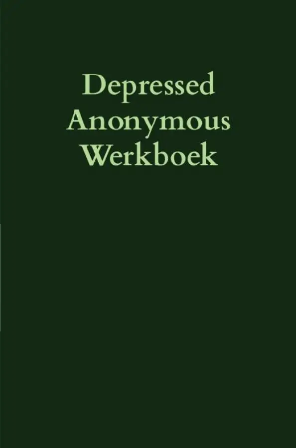Depressed Anonymous werkboek