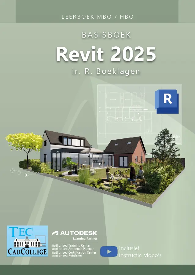MBO/HBO / Basisboek Revit 2025 / Leerboek