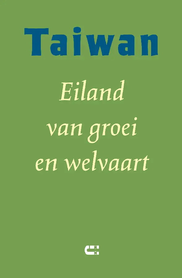 Taiwan - Eiland van groei en welvaart