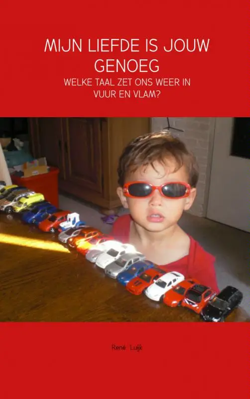 Mijn liefde is jouw genoeg