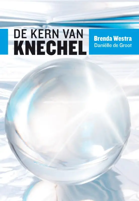 De kern van knechel